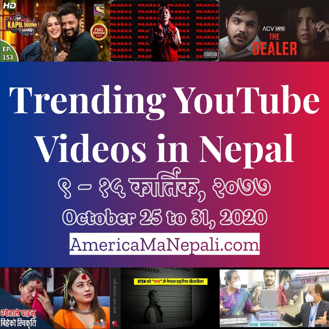22 Trending Videos in Nepali YouTube | October 25 to 31, 2020