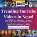 25 Trending Videos in Nepali Youtube _ April 25 to May 1, 2021 (1)
